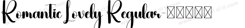Romantic Lovely Regular字体转换